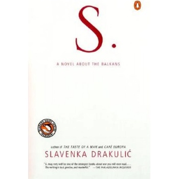 S. | Slavenka Drakulic, Marko Ivic