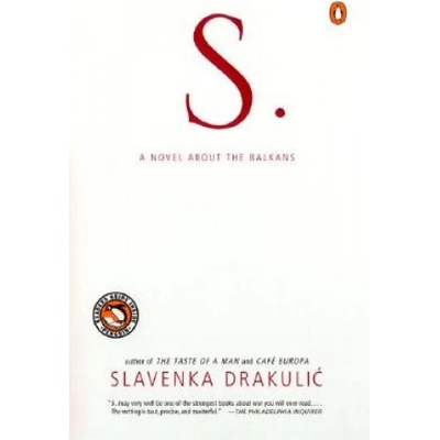 S. | Slavenka Drakulic, Marko Ivic
