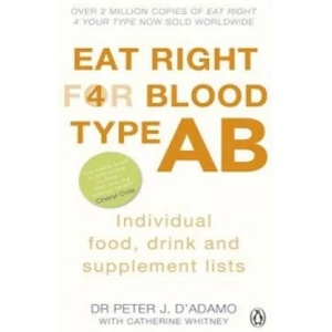 Eat Right for Blood Type AB | Peter J. D´Adamo (2011)