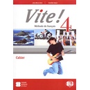 Vite! 4 Cahier d´activités+Student´s Audio CD
