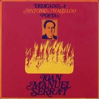 Dedicado A Antonio Machado - Joan Manuel Serrat LP