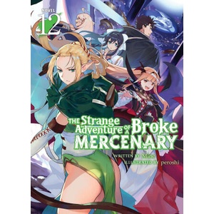 STRANGE ADVENTURE OF A BROKE [LN] V12 | V12 (2025)