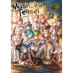 Mushoku Tensei: Jobless Reincarnation (Light Novel) Vol. 26 (2024)
