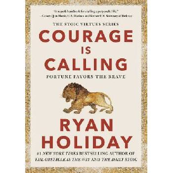 Courage Is Calling