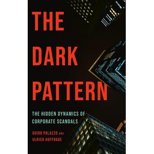 The Dark Pattern | Ulrich Hoffrage (ISBN: 9781541705302)