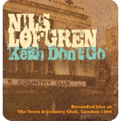 Nils Lofgren - Keith Don't Go