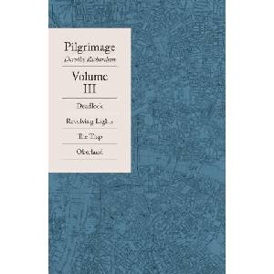 Pilgrimage Volume III | Dorothy Richardson (2025)