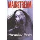 Mainstream - Miroslav Pech