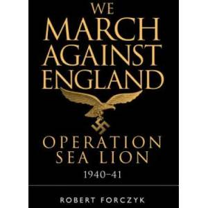 We March Against England | Robert Forczyk (ISBN: 9781472829832)