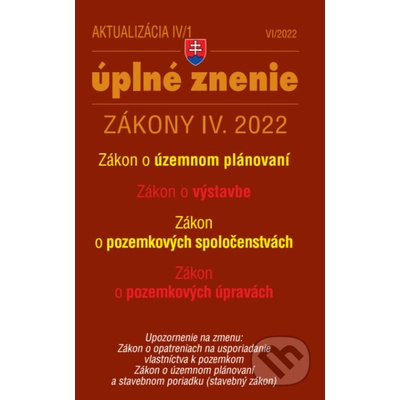 Aktualizácia IV/1 / 2022 - bývanie, stavebný zákon - Poradca s.r.o.