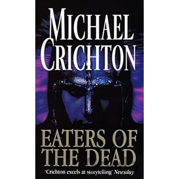 Eaters of the Dead - M. Crichton