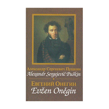 Evžen Oněgin / Jevgenij Oněgin Puškin Alexandr Sergejevič