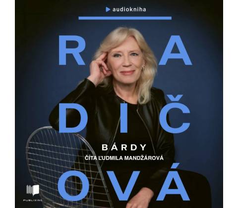 Bárdy: Radičová