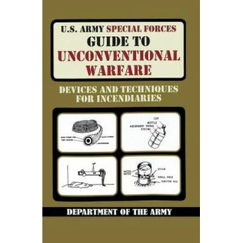 U. S. Army Special Forces Guide to Unconventional Warfare