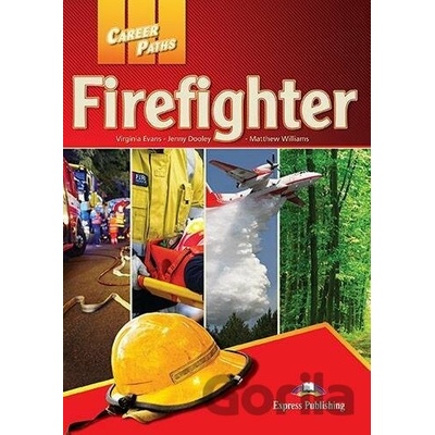 Career Paths Firefighters - Virginia Evans