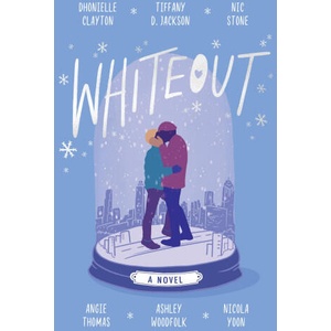 Whiteout | Tiffany D Jackson, Nic Stone, Ashley Woodfolk, Nicola Yoon (ISBN: 9780008493059)