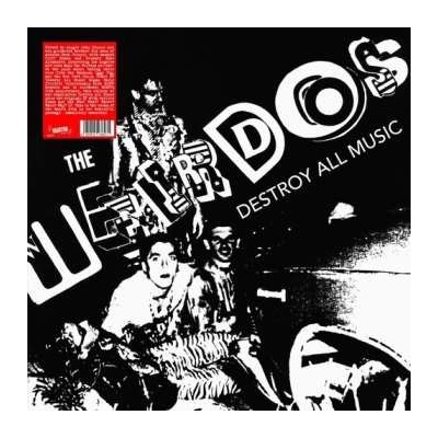 The Weirdos - Destroy All Music CLR LP