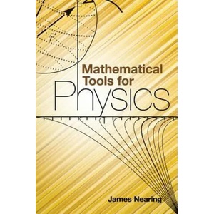 Mathematical Tools for Physics | James Nearing, Physics (ISBN: 9780486482125)