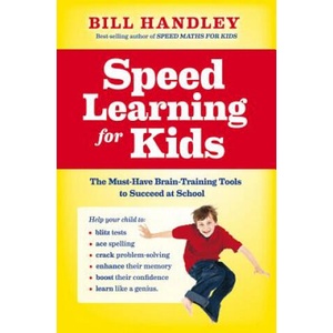 Speed Learning for Kids | Bill Handley (ISBN: 9780730377191)