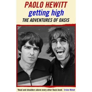 Getting High: The Adventures of Oasis (ISBN: 9781911413707)