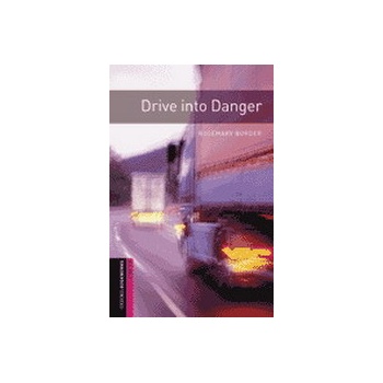 Drive into Danger -