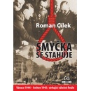 Smyčka se stahuje: Vánoce 1944 - květen 1945: strhující válečné finále - Roman Cílek []