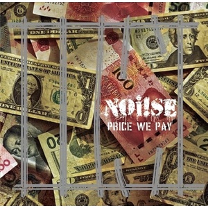 The Noise - Price We Pay (Limited Edition) (Orange Coloured) (7") (0810017643479)