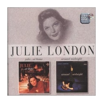 LONDON JULIE: JULIE AT HOME/AROUND MIDN CD