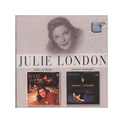 LONDON JULIE: JULIE AT HOME/AROUND MIDN CD