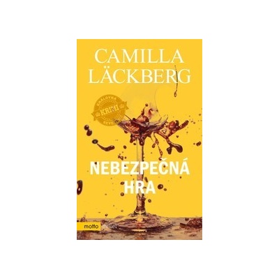 Nebezpečná hra Camilla Läckberg