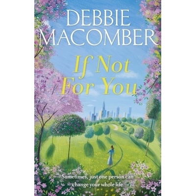 If Not for You Debbie Macomber