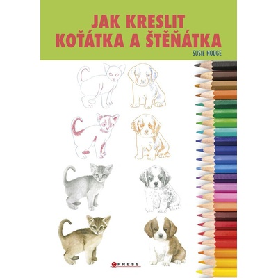 Jak kreslit koťátka a štěňátka