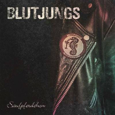BLUTJUNGS: SAUFPFERDCHEN CD