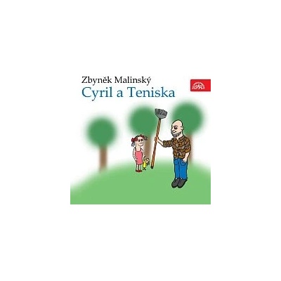 Cyril a Teniska - Zbyněk Malinský