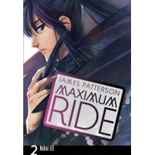 Maximum Ride : Manga Volume 2 - James Patterson