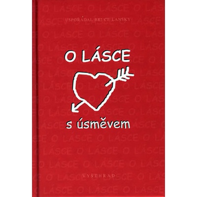 O lásce s úsměvem - Bruce Lansky