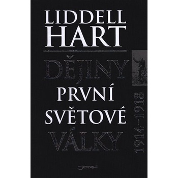 Dějiny první světové války - Liddell Hart