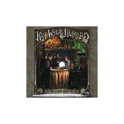 Hubbard Ray Wylie - Ruffian's Misfortune CD