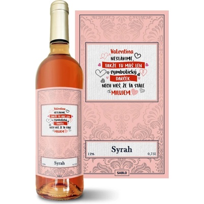 Sablio Valentína neslávime … Syrah ružové suché víno 12 % 0,75 l (čistá fľaša)