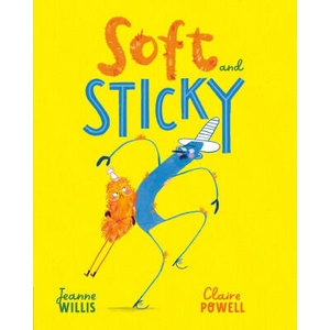 Soft and Sticky | Claire Powell (ISBN: 9780593754597)