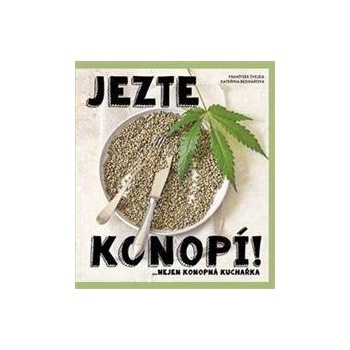 Jezte konopí