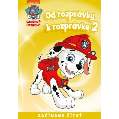 Od rozprávky k rozprávke - Labková patrola 2