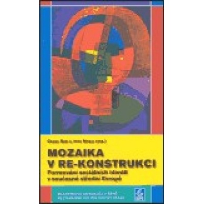 Mozaika v re-konstrukci - Igor Nosál, Csaba Szaló