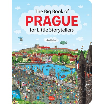 The Big Book of PRAGUE for Little Storytellers