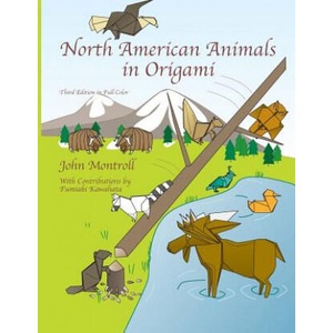 North American Animals in Origami | John Montroll (ISBN: 9781877656255)