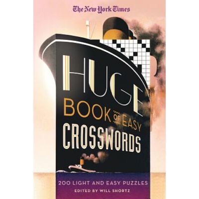 The New York Times Huge Book of Easy Crosswords