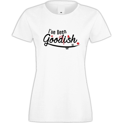 Дамска бяла тениска I've been goodish