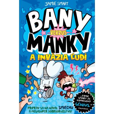 Bany verzus Manky a invázia ľudí (2)Jamie Smart