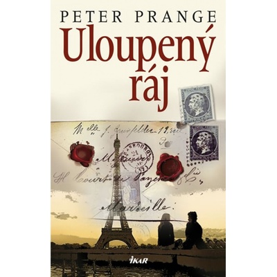 Uloupený ráj - Peter Prange