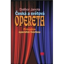 Česká a světová opereta - Dalibor Janota